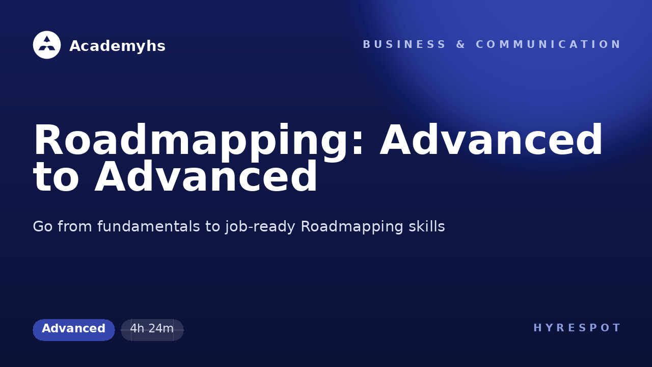 Roadmapping: Advanced to Advanced