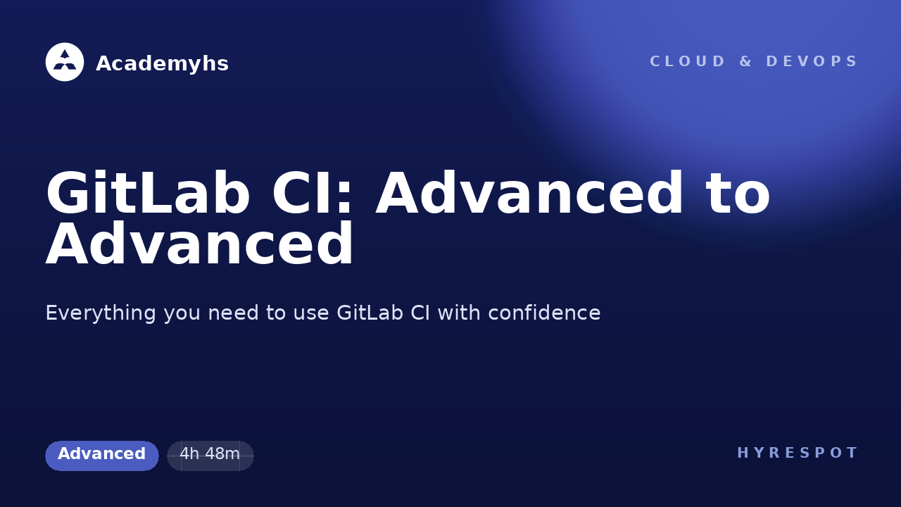 GitLab CI: Advanced to Advanced