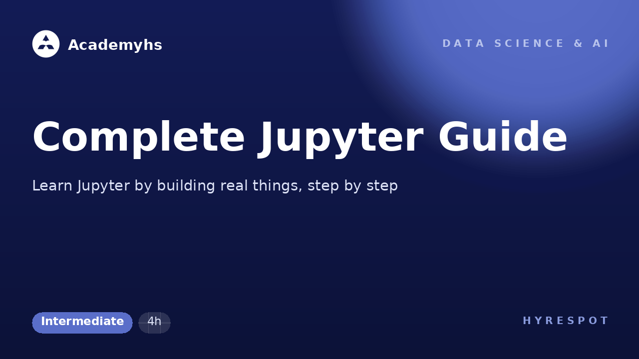 Complete Jupyter Guide