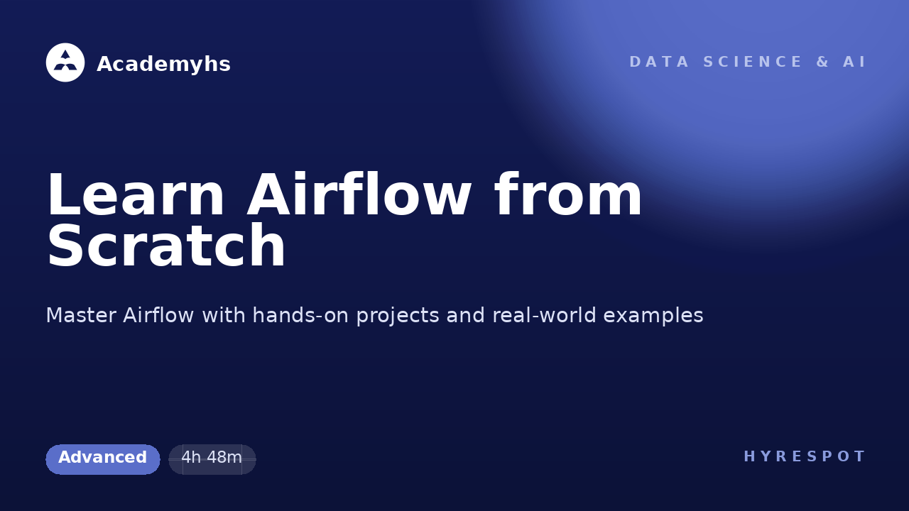 Learn Airflow from Scratch