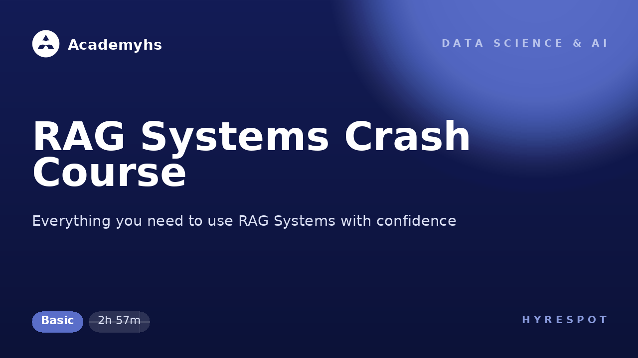 RAG Systems Crash Course