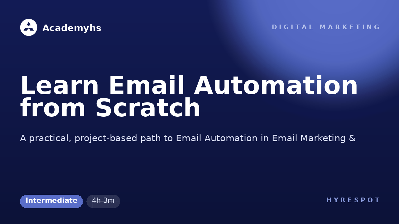 Learn Email Automation from Scratch