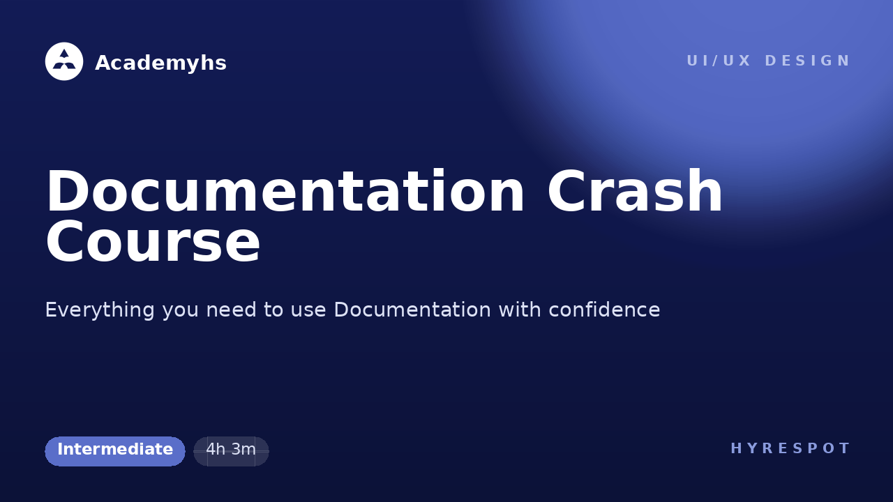 Documentation Crash Course