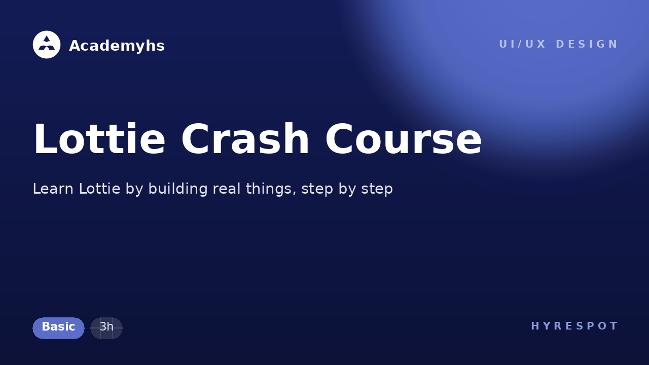 Lottie Crash Course