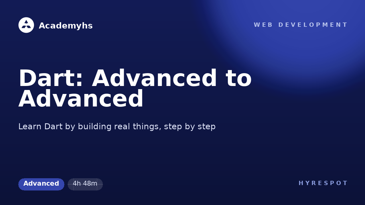 Dart: Advanced to Advanced