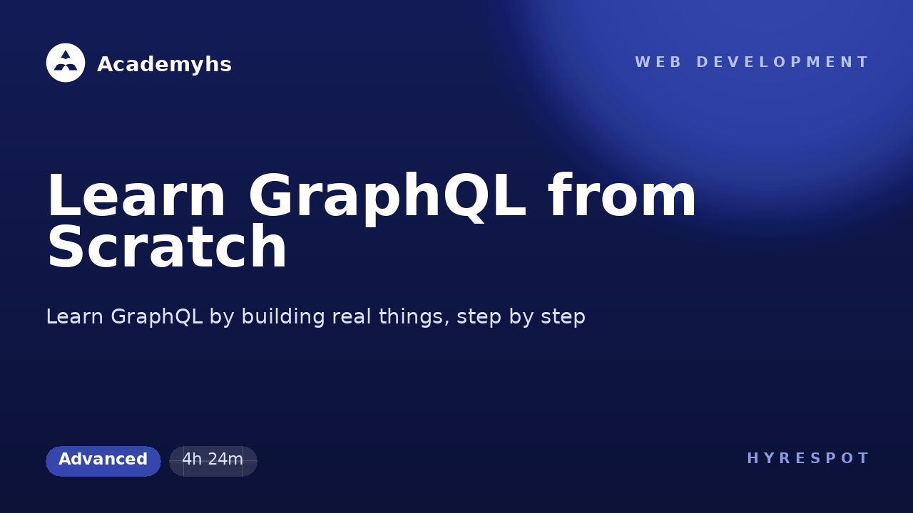 Learn GraphQL from Scratch
