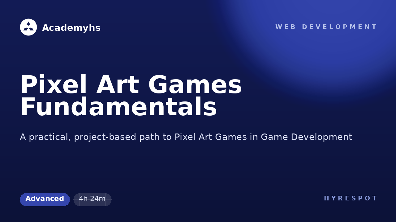Pixel Art Games Fundamentals